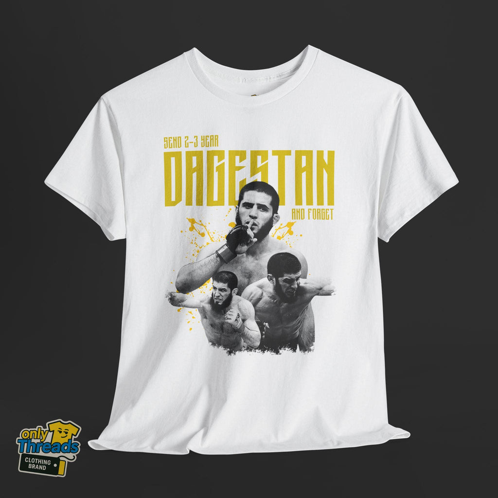Send 2–3 Year Dagestan and Forget T-Shirt – Funny Islam Makhachev MMA Tee | Khabib Sigma | Unisex Gift for UFC Fans & Fight Night