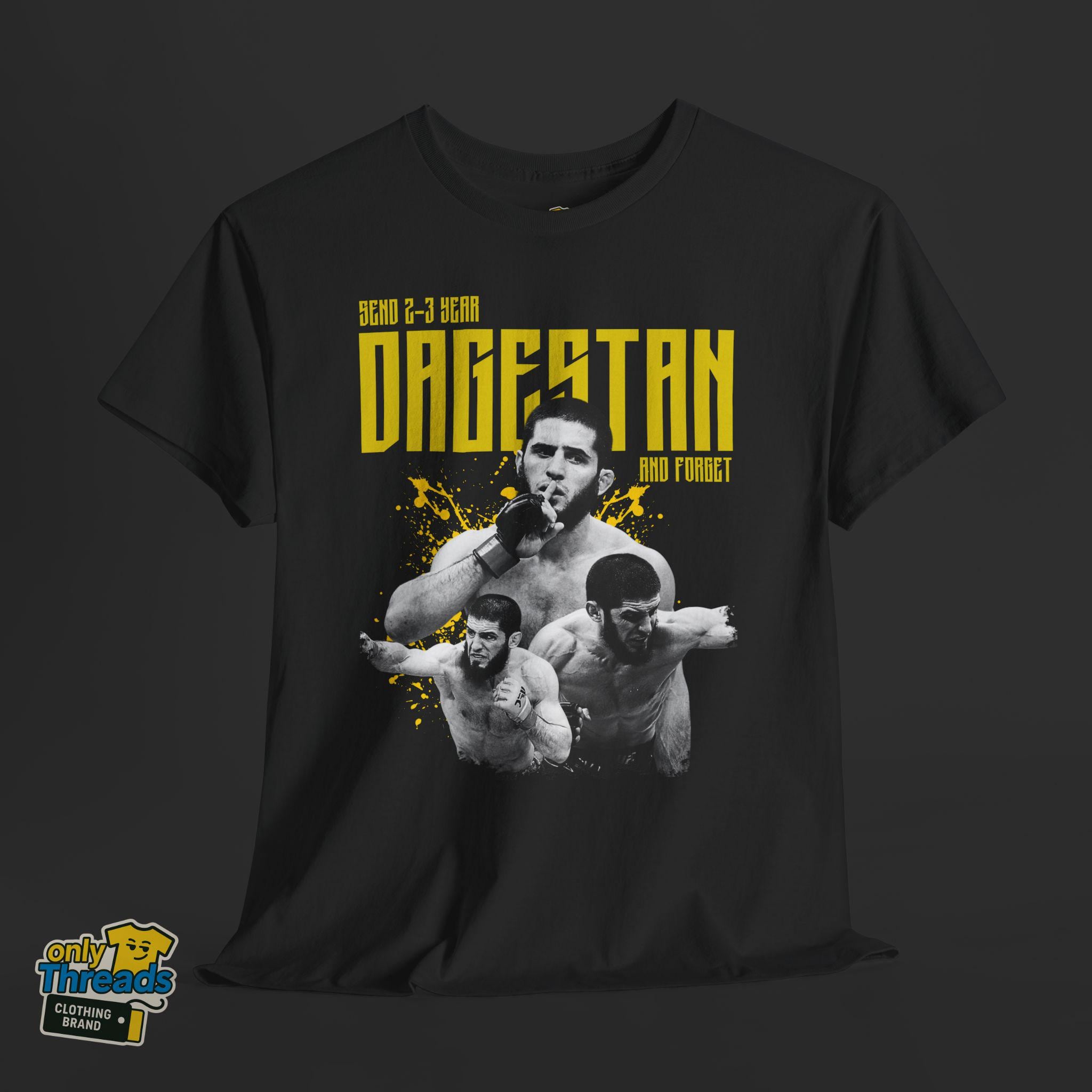 Send 2–3 Year Dagestan and Forget T-Shirt – Funny Islam Makhachev MMA Tee | Khabib Sigma | Unisex Gift for UFC Fans & Fight Night