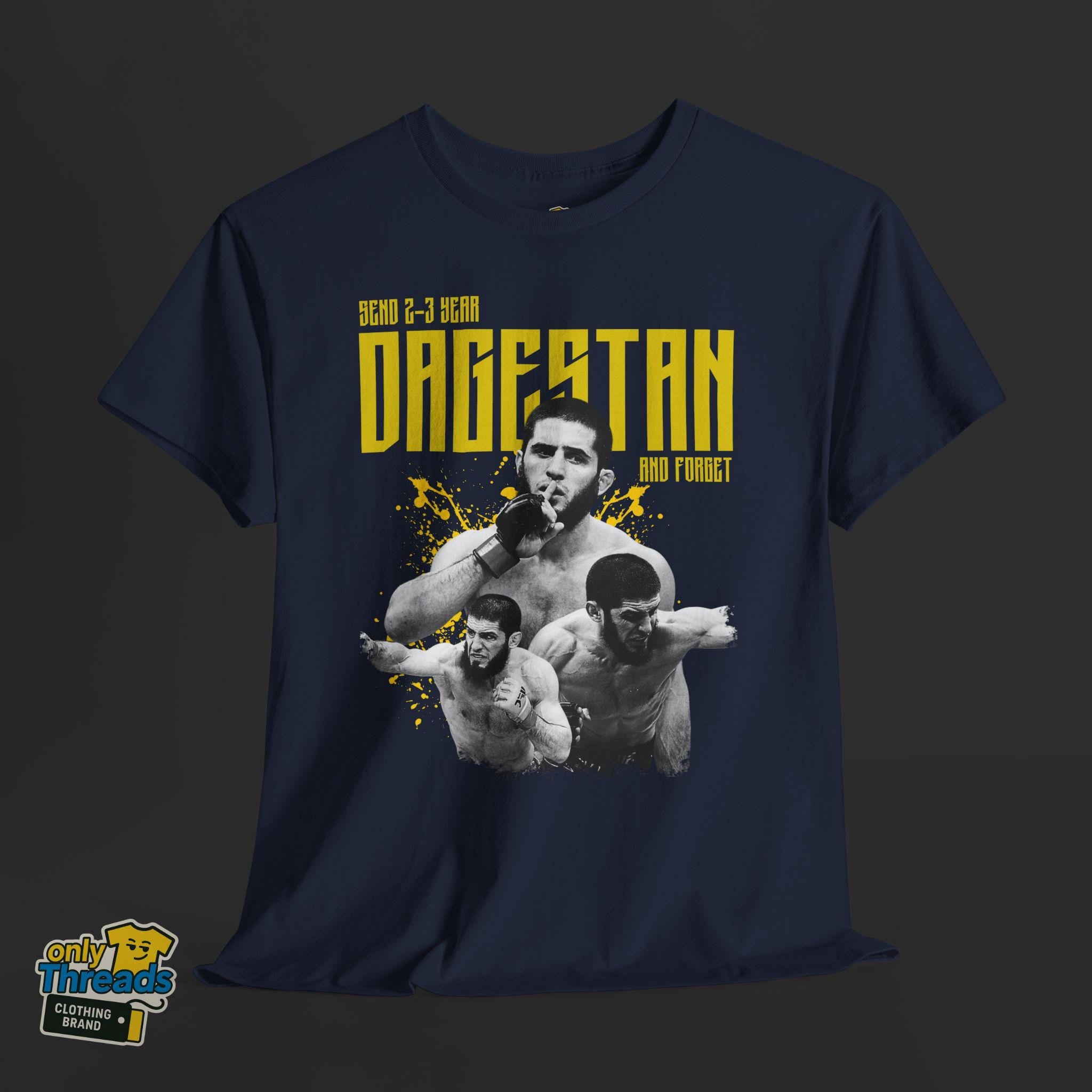 Send 2–3 Year Dagestan and Forget T-Shirt – Funny Islam Makhachev MMA Tee | Khabib Sigma | Unisex Gift for UFC Fans & Fight Night